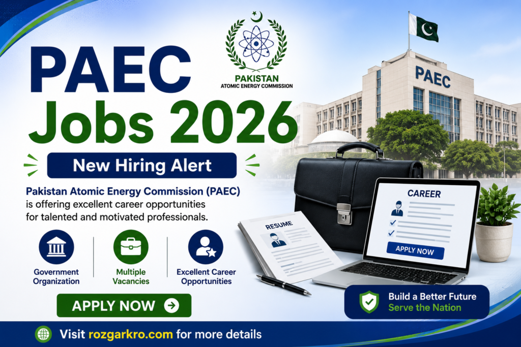 PAEC Jobs 2026 – Latest Pakistan Atomic Energy Commission Advertisement | Apply Online Now
